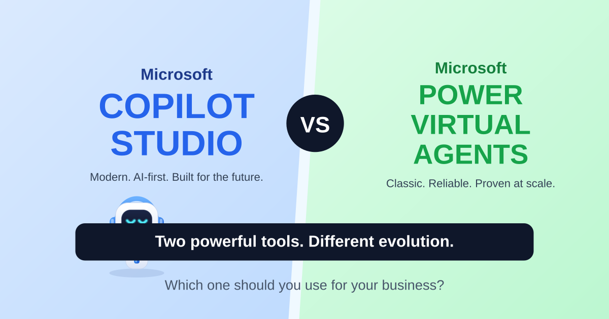 Copilot Studio vs Power Virtual Agents: Which One Should You Use? article image